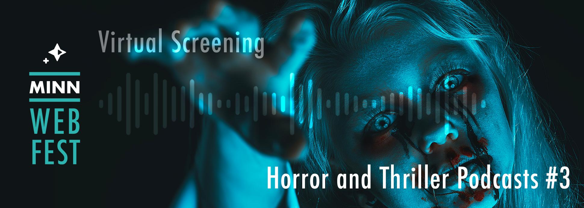 Horror and Thriller Podcasts #3