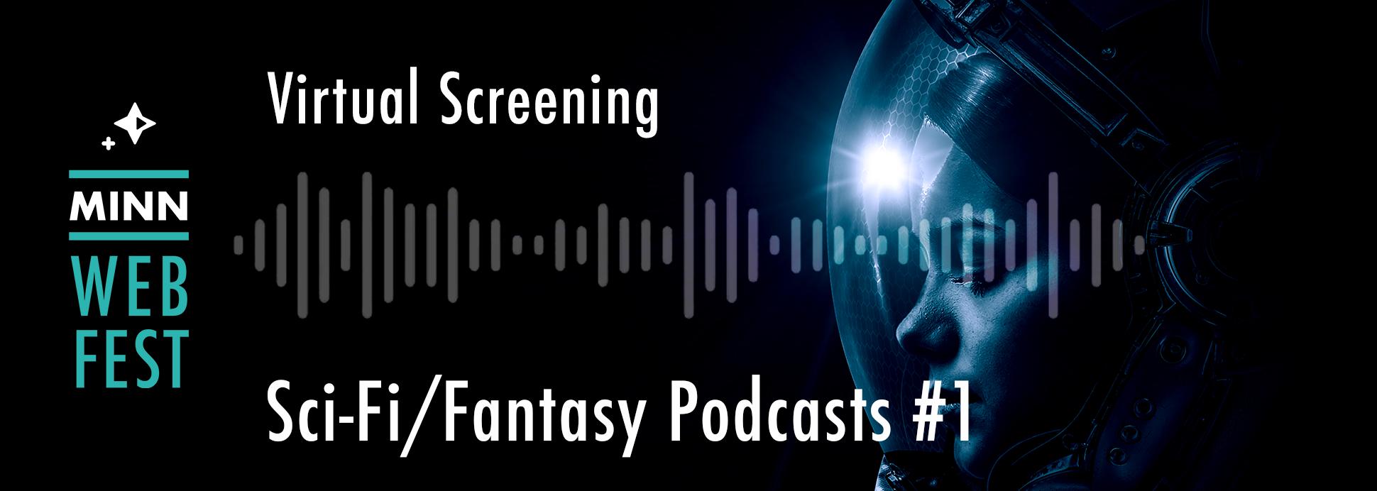 Sci-Fi/Fantasy Podcasts #1