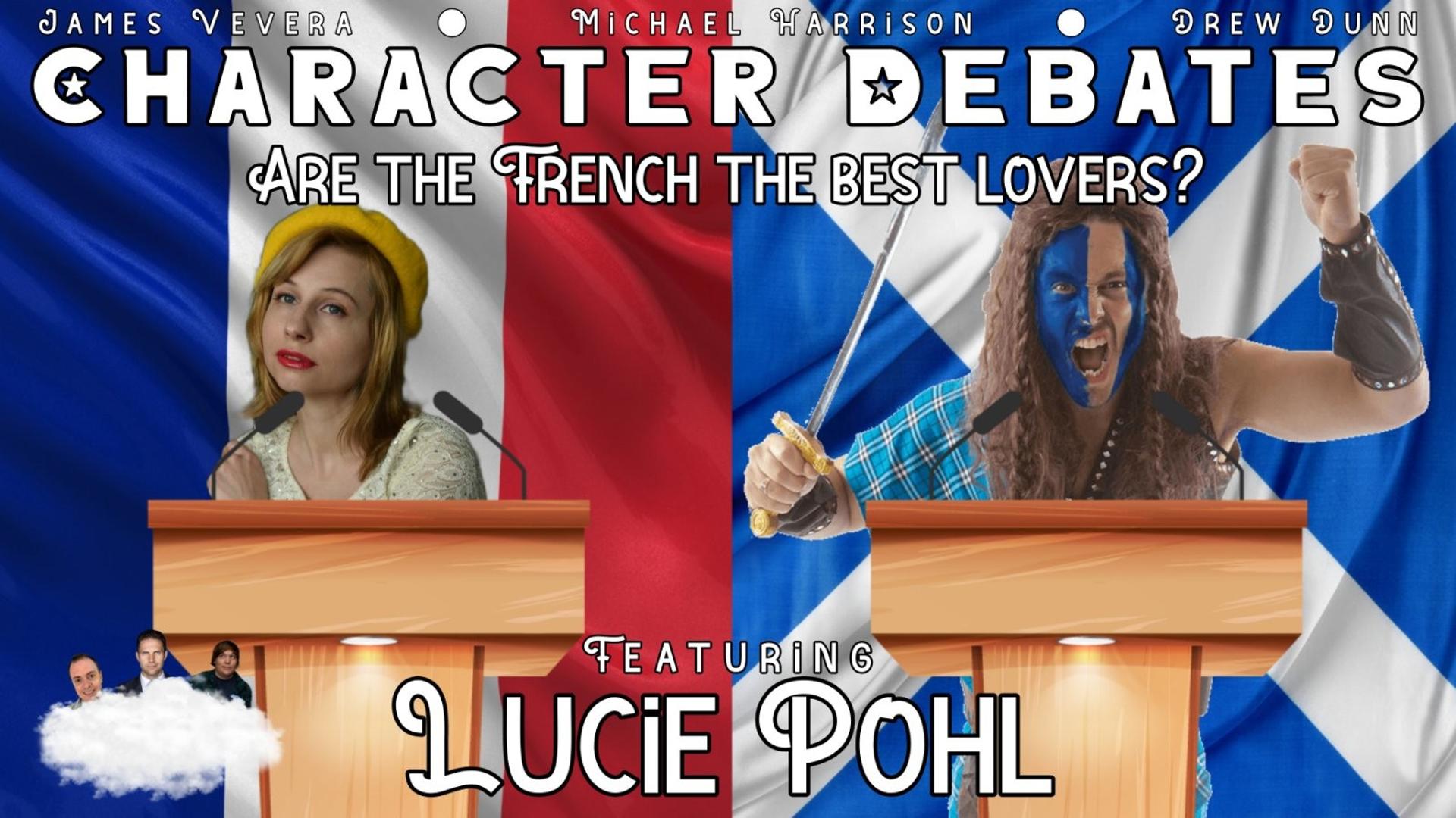 Character Debates: French Woman vs Scottish Guy on Are French the Best Lovers?