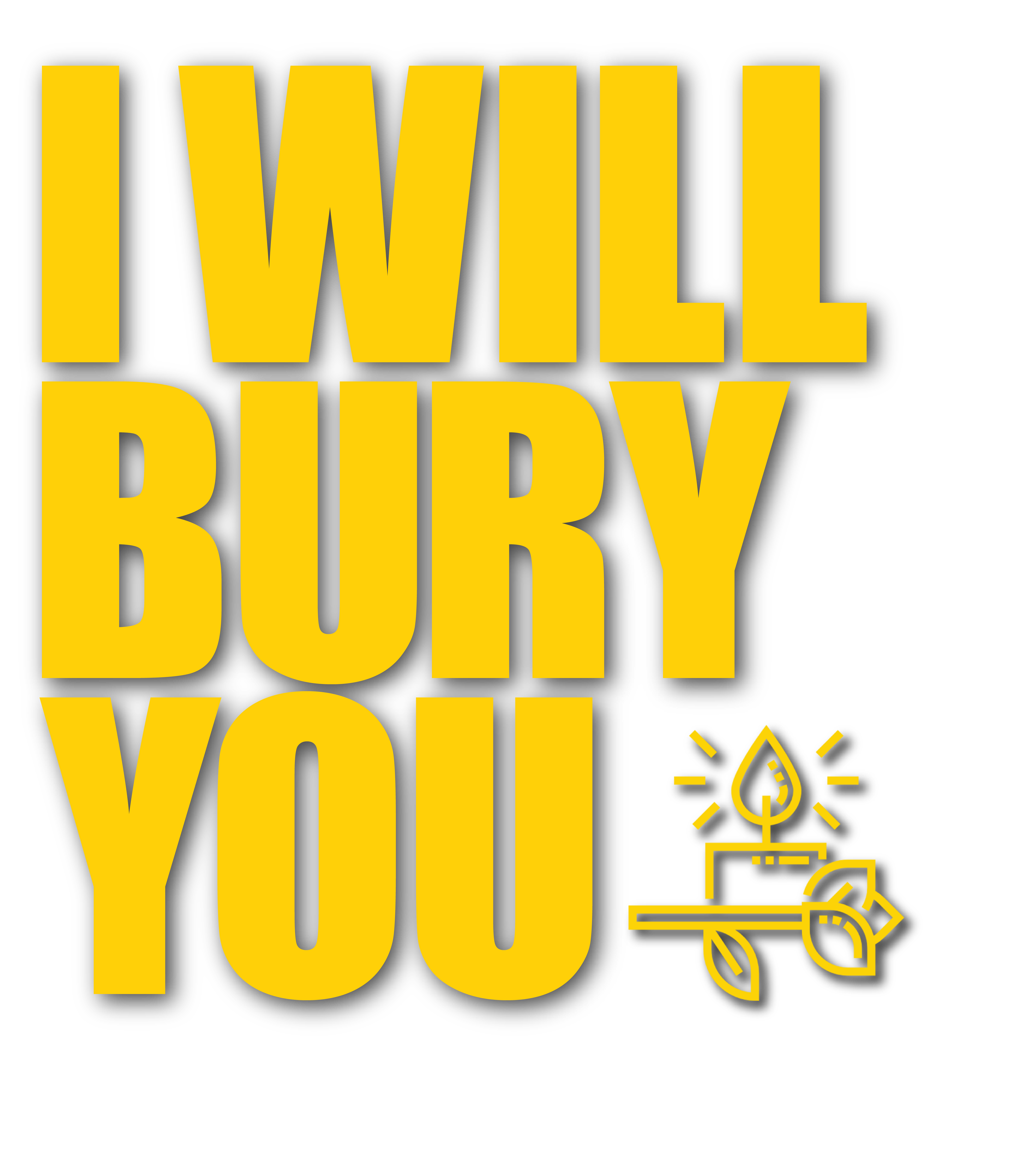 I WILL BURY YOU (Official Trailer)