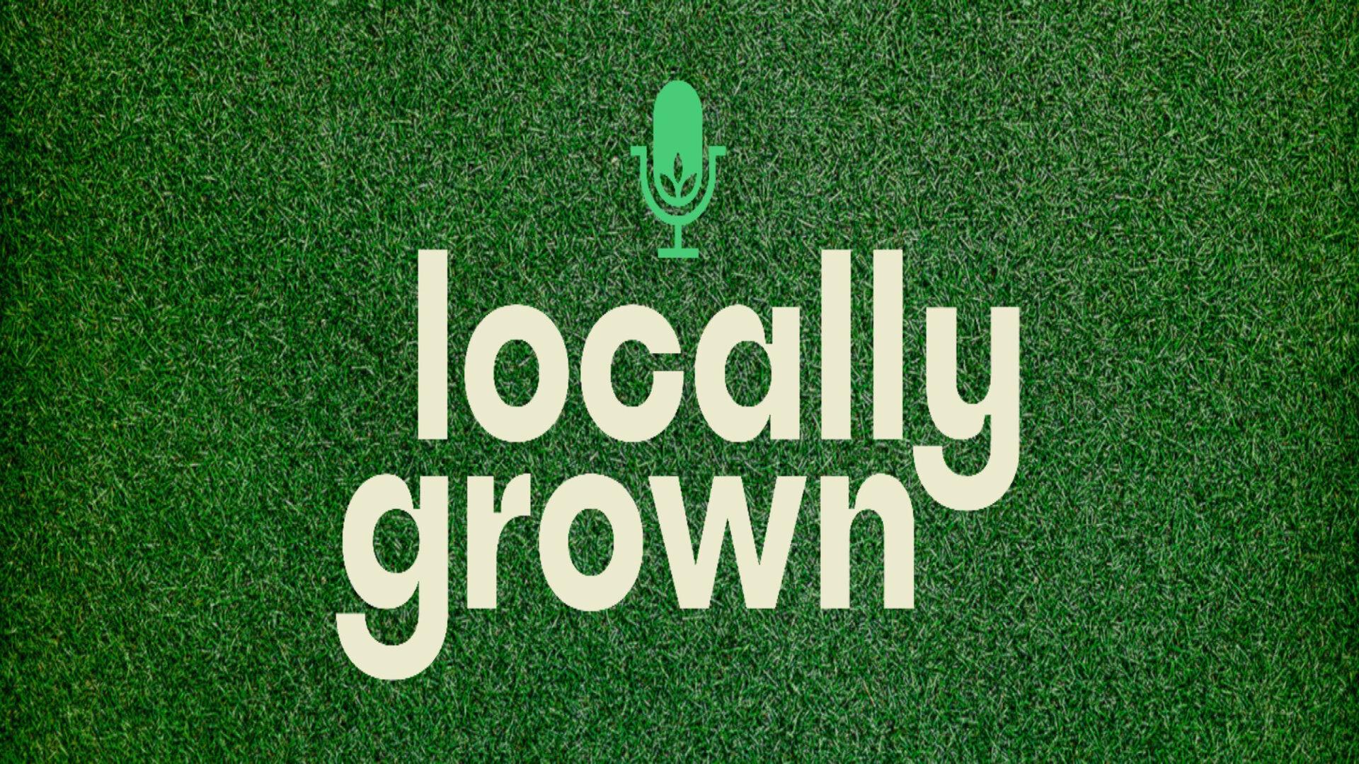 Locally Grown Comedy