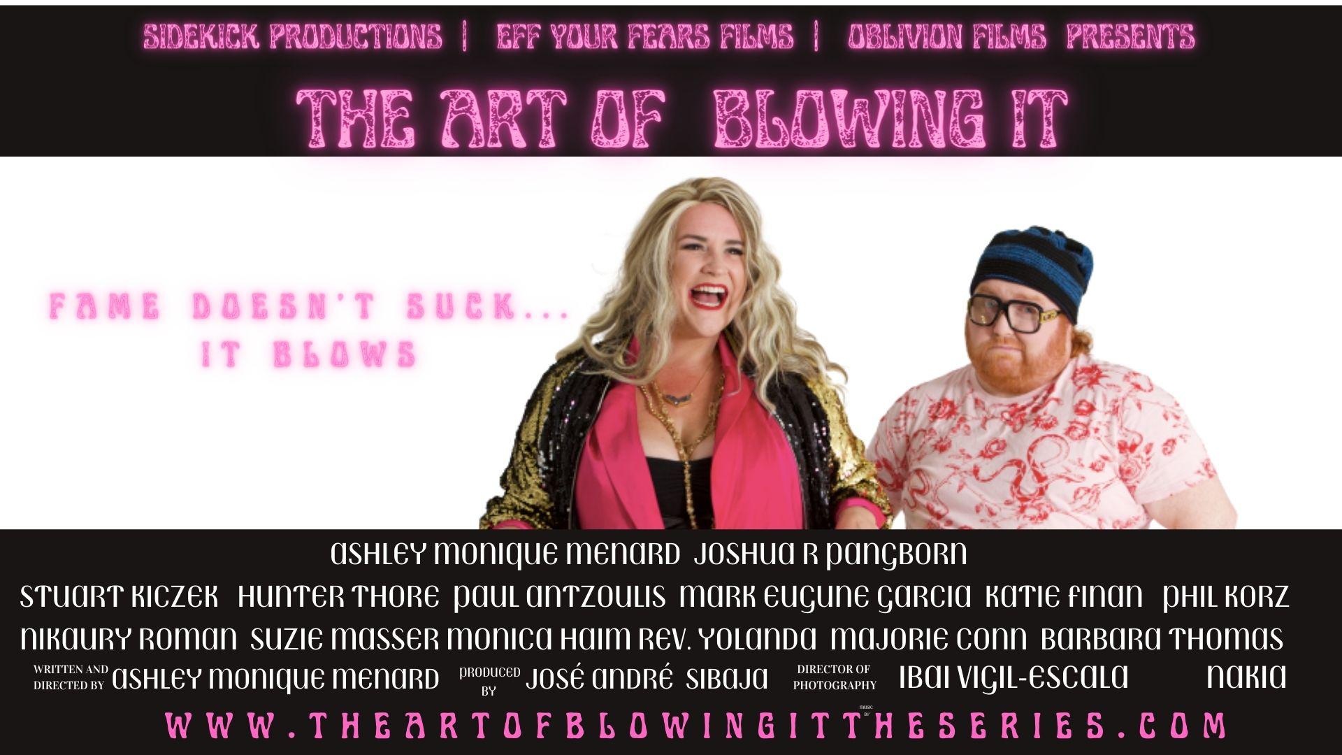 The Art of Blowing it